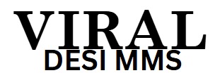 Desi Viral MMS